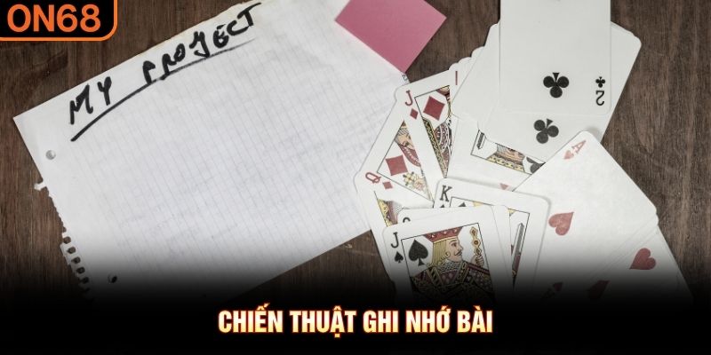 Chiến thuật ghi nhớ b&agrave;i